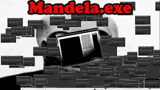 The SCARIEST malware ever! - Mandela.exe