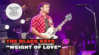 The Black Keys - Weight of Love | Austin City Limits TV