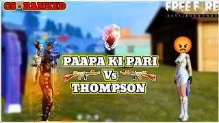 Free fire Cs-ranked // wait for end 😁 #freefire#subscribe#viral //PAAPA KI PARI VS THOMPSON//#kaal//