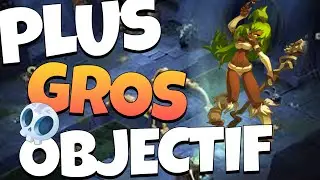 MON PLUS GROS OBJECTIF SUR DOFUS