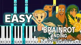 Brainrot - Anime Ending Easy Piano Tutorial