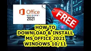 How to Install MS Office 2021 (Free) | Easy Guide