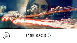 Curso Inicial de Fotografia Analógica - Parte 18: Larga exposición