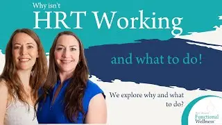 Why isn't HRT working and what to do!