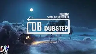 Paul Flint - Watch The World Burn (feat. Chris Linton) NCS Release