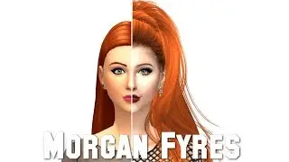 The Sims 4: GLO UP | Morgan Fyres + FULL CC LIST & SIM DOWNLOAD!