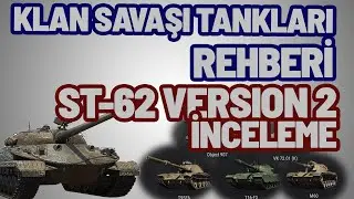 Tatbikat etkinliği - Klan Savaşları Tankları -ST 62 Version 2 inceleme