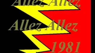 Allez Allez   Allez Allez original version 1981