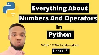 python tutorial for beginners #3 - numbers in python