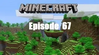 Minecraft 1.5 (PC) Complete HD Walkthrough Episode 67 -