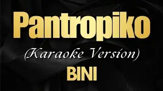 Pantropiko - BINI | Karaoke Version