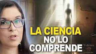 FANTASMAS... Esta es la verdad.