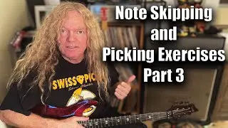 Note Skipping and Picking Exercises Part 3