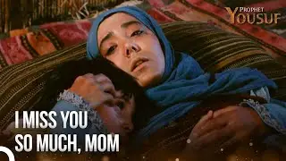 Joseph Remembers the Memory of His Mother | Prophet Yousuf