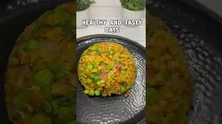 Healthy and Tasty Masala Oats 