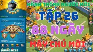 Tập 26 - Hành Trình Người Chơi Mới | F2P Đã Đạt Được Những Gì Ở 6 Ngày Pre KvK 1 | Rise of Kingdoms