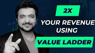 2X the Revenue of Your Training Business using Value Ladders