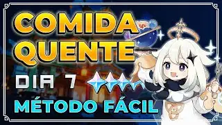 Comida Quente - Dia 7 Genshin Impact | Melhor Rota, FÁCIL E SEM ENROLAÇÃO! Último dia de evento