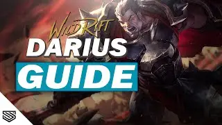 THE ULTIMATE DARIUS GUIDE -  BUILD, ABILITIES, COMBOS and MORE! - Wild Rift Guides