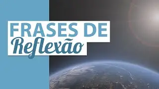 Frases de Reflexão
