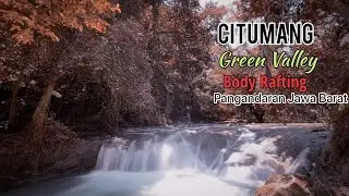 Citumang Green Valley Body Rafting/4K/HD