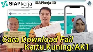 Fahami Cara Download  Fail Kartu Kuning / AK1 Kartu Pencari Kerja