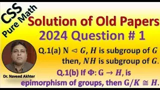 CSS Pure Maths 2024 Q # 1. CSS  Pure Mathematics Old Papers of 2024 Solution. (Urdu/Hindi)
