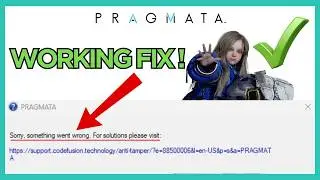 Fix Pragmata Sorry Something Went Wrong | Anti Tamper Error