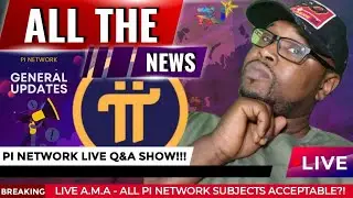 PI NETWORK LIVE Q&A SHOW!!! ■ LIVE A.M.A - ALL PI NETWORK SUBJECTS ACCEPTABLE!!!