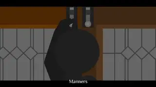 Manners. Maketh. Man [Upcoming Stickman Fight Animation\\Stick Nodes]