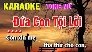 Karaoke Đứa Con Tội Lỗi Tone Nữ Nhạc Sống | Nguyễn Linh