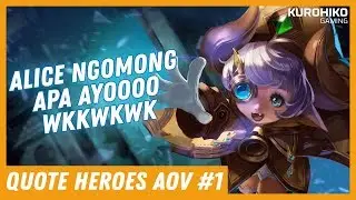 Quote 11 Heroes From Arena of Valor (AOV) English Dubbed