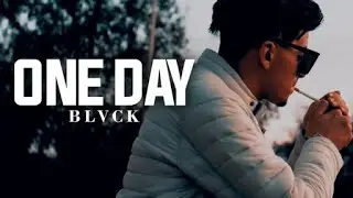 BLVCK - One Day | يوما ما (Official Music Video)