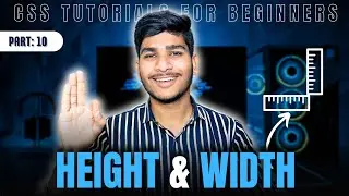 Height and Width Properties in CSS | CSS for beginners | 