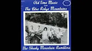 Wild Bill Jones - The Shady Mountain Ramblers
