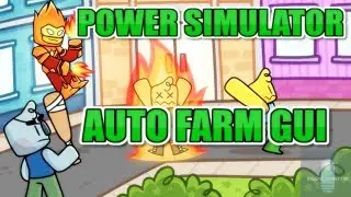POWER SIMULATOR | HACK/SCRIPT | AUTOFARM GUI!