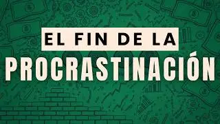 Por qué procrastinas incluso cuando te sientes terrible: 21 Estrategias