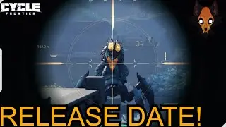 RELEASE DATE! | THE CYCLE FRONTIER!