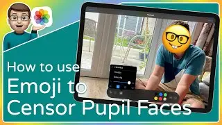 How to use Emoji in Markup to Safely Censor Pupil Faces in Photos
