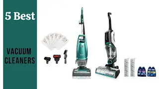 Best Vacuum Cleaners - Top Vacuum Cleaners Reviews