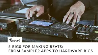 5 Rigs For Making Beats: From Sampler Apps to Hardware Rigs