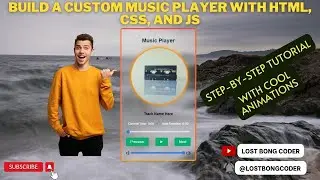 Build a Custom Music Player with HTML, CSS, and JS [ Step-by-Step Tutorial ]