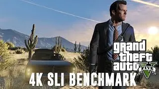 GTA V - 4K GTX 970 SLI Benchmark