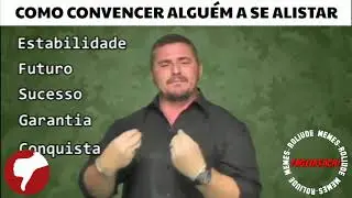 COMO CONVENCER ALGUÉM A SE ALISTAR - Roliúde Memes