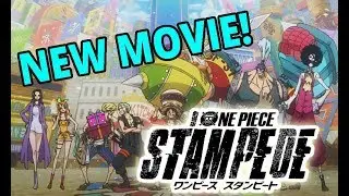 One Piece’ 20th Anniversary | New Movie One Piece: Stampede
