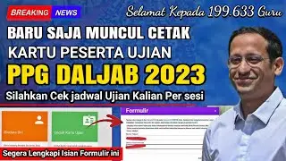 🔴Selamat, Cetak Kartu Ujian sekarang dan cek jadwal ujian per sesi Pretest PPG Daljab 2023