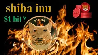 Shiba inu price prediction $1 hit ? MARKET NEWS Update