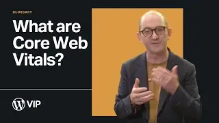 What are Core Web Vitals?