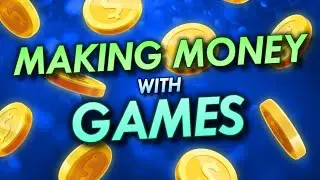 7 Ways to Earn Money as a Game Developer