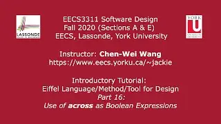 [HD] EECS3311 F20 Tutorial Part 16 - Use of across as Boolean Expressions